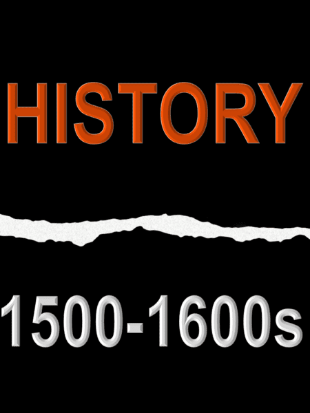 History 1600-1500s