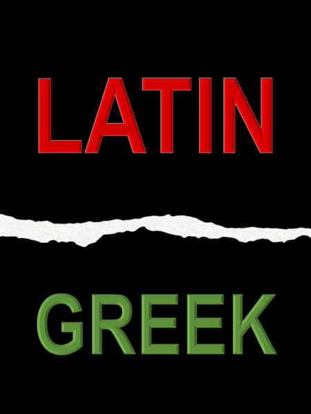 Latin – Greek – Words