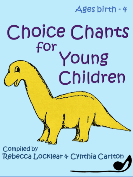 Choice Chants for Young Children (free)