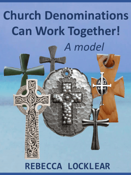 Church Denominations Can Work Together! A model (free)