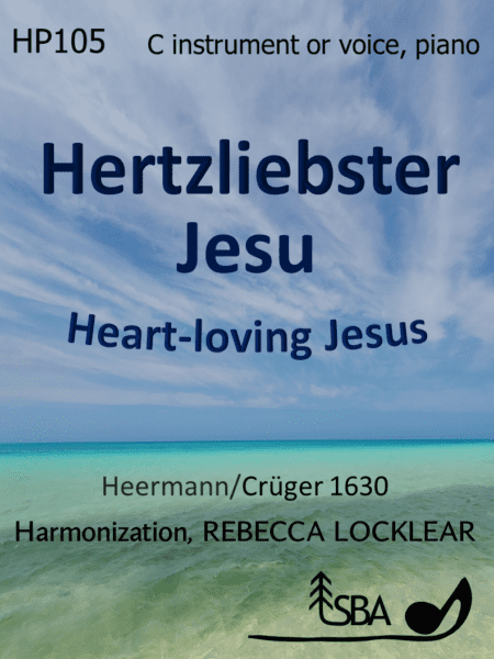 Hertzliebster Jesu (1600s, free)