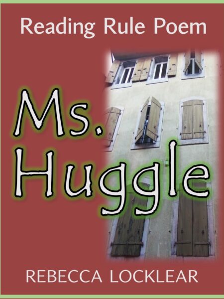 Ms. Huggle