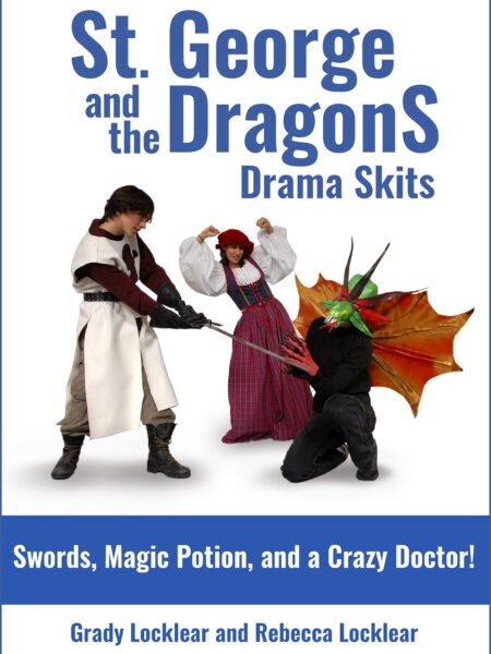 St. George and the DragonS Drama Skits